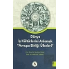Dünya İş Kültürlerini Anlamak Avrupa Birliği Ülkeleri (2 Cilt Takım)