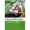 Dünya Nefes Alsın!
