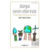 Dünya Senin Ellerinde