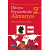 DÜNYA SİYASETİNDE ALMANYA 2 - Yönetim-Ekonomi-Toplum