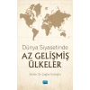 Dünya Siyasetinde Az Gelişmiş Ülkeler