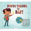 Dünya Turuna Bir Bilet
