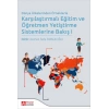 Dünya Ülkelerinden Örneklerle Karşılaştırmalı Eğitim ve Öğretmen Yetiştirme Sistemlerine Bakış I
