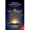 Dünyada Din Psikolojisi ( Dünü Bugünü II )
