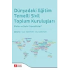 Dünyada Eğitim Temelli Sivil Toplum Kuruluşları