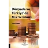 Dünyada ve Türkiyede Mikro Finans