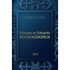 Dünyada ve Türkiye’de Muhafazakarlık