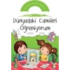 Dünyadaki Camileri Öğreniyorum