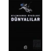 Dünyalılar: Bilim Kurgu Öyküleri