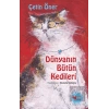 Dünyanın Bütün Kedileri (Özel Baskı)