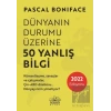 Dünyanın Durumu Üzerine 50 Yanlış Bilgi