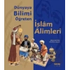 Dünyaya Bilimi Öğreten İslam Alimleri