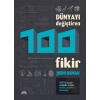 Dünyayı Değiştiren 100 Fikir