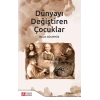 Dünyayı Değiştiren Çocuklar