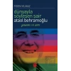 Dünyayla Söyleşen Şair: Ataol Behramoğlu Yaşamı ve Şiiri
