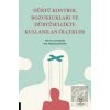 Dürtü Kontrol Bozuklukları ve Dürtüsellikte Kullanılan Ölçekler