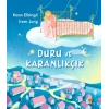 Duru ve Karanlıkçık