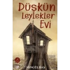 Düşkün Leylekler Evi