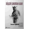 Düşleri Çamurdan Adam