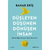 Düşleyen Düşünen Dönüşen İnsan