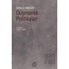 Düşmanlık Politikaları