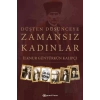 Düşten Düşünceye Zamansız Kadınlar