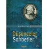 Düşünceler ve Sohbetler