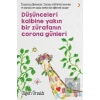Düşünceleri Kalbine Yakın Bir Zürafanın Corona Günleri