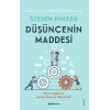 Düşüncenin Maddesi