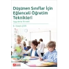 Düşünen Sınıflar İçin Eğlenceli Öğretim Teknikleri