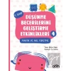 Düşünme Becerilerini Geliştirme Etkinlikleri 4- Mantık ve Akıl Yürütme