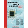 Duvarları Delen Çizgiler