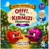 Duygu Bahçesi 2 - Öfke