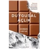 Duygusal Açlık