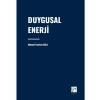 Duygusal Enerji - Mehmet Emirhan KULA
