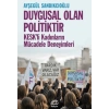 Duygusal Olan Politiktir