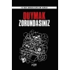 Duymak Zorundasınız