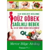 Düz Göbek Sağlıklı Bebek