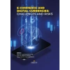 E - Commerce And Digital Currencies Challenges And Risks