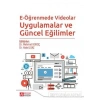 E-Öğrenmede Videolar Uygulamalar ve Güncel Eğilimler
