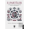 E-Partiler Türkiyedeki Gençler Üzerinden Bir Algı Araştırması