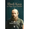 Ebedi Koca ve Diğer Kısa Öyküler 2