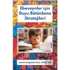 Ebeveynler için Duyu Bütünleme Stratejileri