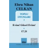 Ebru Nihan Celkan Toplu Oyunları 2