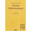 Ebubekir Ratib Efendi’nin Nemçe Sefaretnamesi