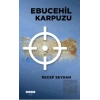 Ebucehil Karpuzu