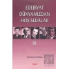 Edebiyat Dünyamızdan Hoş Sedalar 3