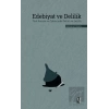 Edebiyat ve Delilik