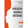 Edebiyat ve SinemadaHukukun Kadınla İmtihanı