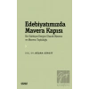 Edebiyatımızda Mavera Kapısı - Bir Edebiyat Dergisi Olarak Mavera ve Mavera Topluluğu